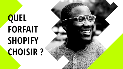 Quel forfait Shopify Choisir ?
